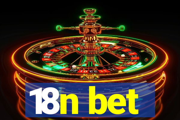 18n bet
